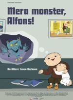 Mera monster, Alfons poster