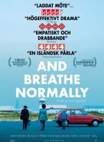 And Breathe Normally poster
