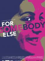 For Somebody Else (Eng. txt) poster