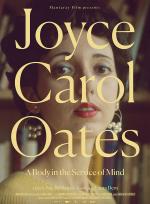 Joyce Carol Oates: A Body in the Service of Mind (Sv. txt) poster