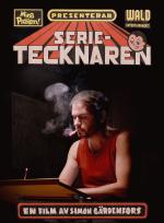 Serietecknaren - En långfilm av Simon Gärdenfors poster