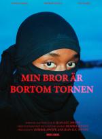 Min bror är bortom tornen poster