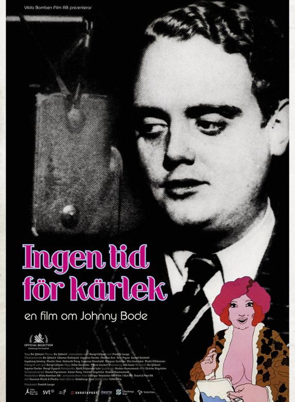 Ingen tid för kärlek en film om Johnny Bode Bio i Lund Kino & Södran