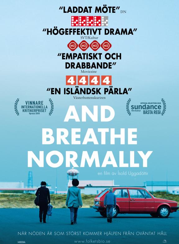 And Breathe Normally poster
