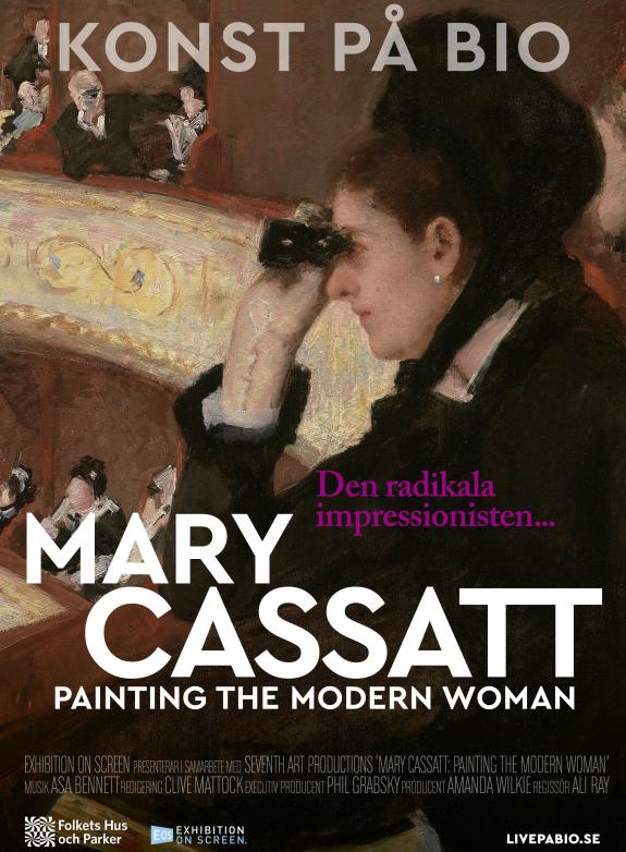 Mary Cassatt - Painting the modern woman poster
