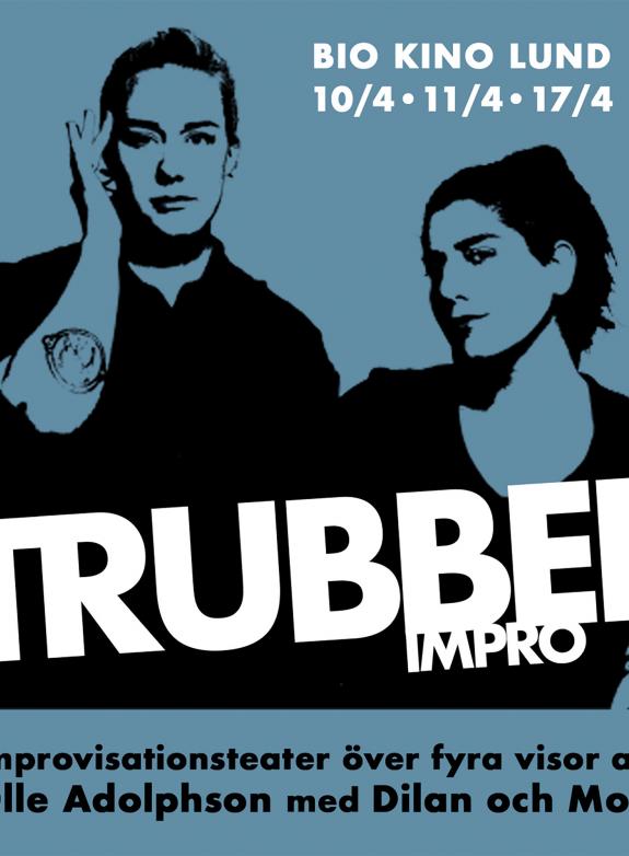TRUBBEL - live med Dilan och Moa poster
