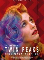 Twin Peaks: Fire Walk With me poster