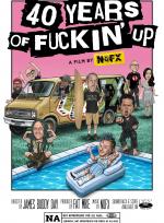 40 Years of Fuckin’ Up poster