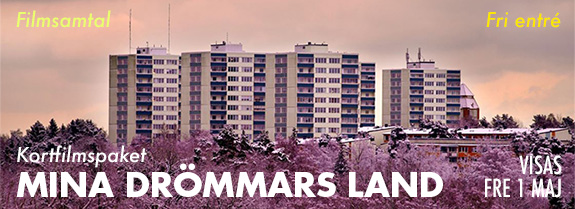 Mina drömmars land 1 maj